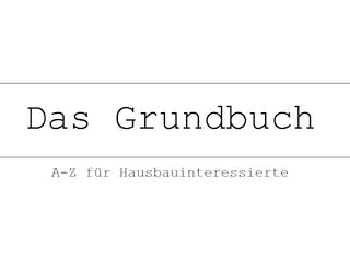 das grundbuch lexikon